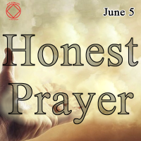 Honest Prayer